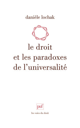 Le droit et les paradoxes de l'universalité book