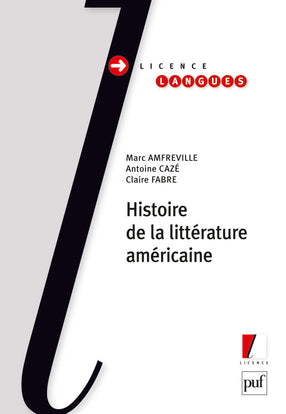 Histoire de la littérature américaine book