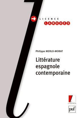 Littérature espagnole contemporaine Contemporary literature