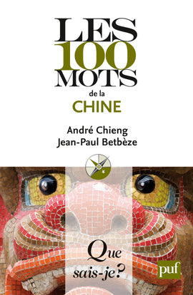 Les 100 mots de la Chine book