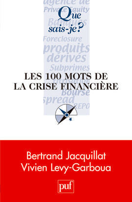 Les 100 mots de la crise financière Books