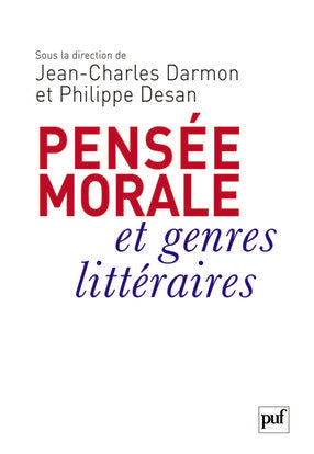 Pensée morale et genres littéraires : de Montaigne à Genet Books