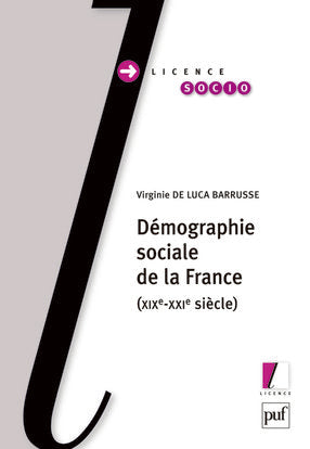 Démographie sociale de la France : XIXe-XXIe siècle Social Sciences