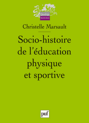 Socio-histoire de l'éducation physique et sportive Education & Training