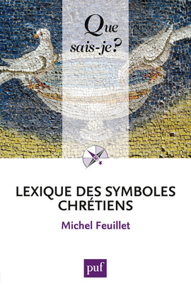 Lexique des symboles chrétiens Religion & Esotericism