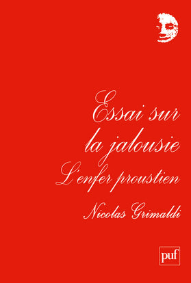 Essai sur la jalousie : l'enfer proustien book