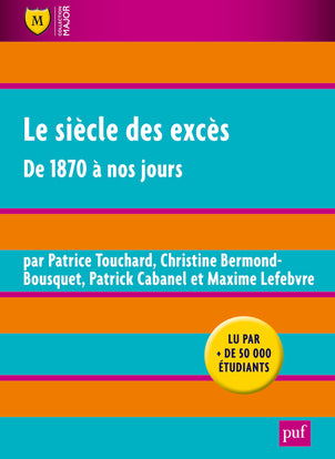 Le siècle des excès : de 1870 à nos jours Business, Finance & Career