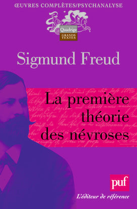 Oeuvres complètes : psychanalyse. La première théorie des névroses book