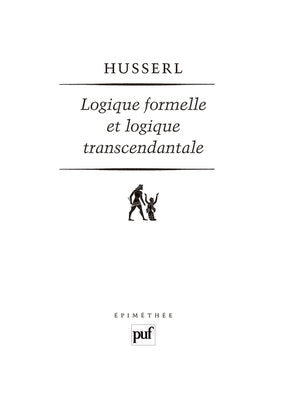 Logique formelle et logique transcendantale : essai d'une critique de la raison logique book