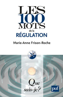 Les 100 mots de la régulation Religion & Esotericism