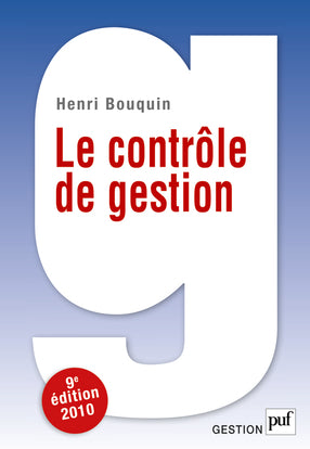 Le contrôle de gestion : contrôle de gestion, contrôle d'entreprise et gouvernance Business & Technology