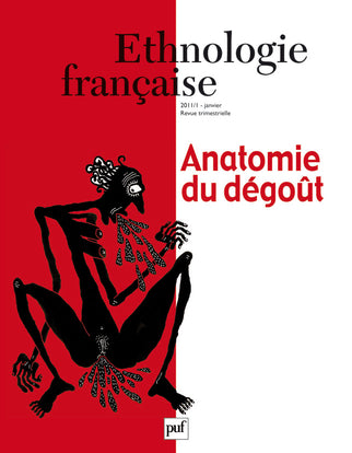 Ethnologie française, n° 1 (2011). Anatomie du dégoût Books