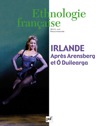 Ethnologie française, n° 2 (2011). Irlande : après Arensberg et O Duilearga Books