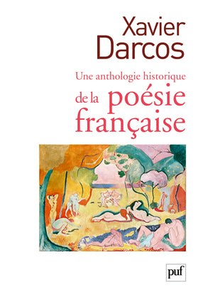 Une anthologie historique de la poésie française Poetry