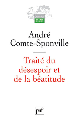 Traité du désespoir et de la béatitude book