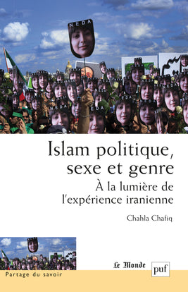 Islam, politique, sexe et genre : à la lumière de l'expérience iranienne Social Sciences