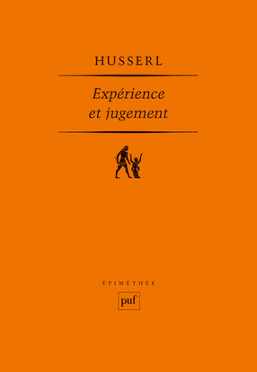 Expérience et jugement : recherches en vue d'une généalogie de la logique book