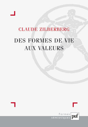 Des formes de vie aux valeurs book