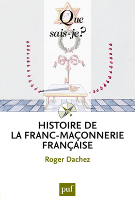 Histoire de la franc-maçonnerie française book