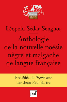 Anthologie de la nouvelle poésie nègre et malgache de langue française. Orphée noir Poetry
