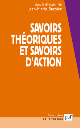 Savoirs théoriques et savoirs d'action Education & Training