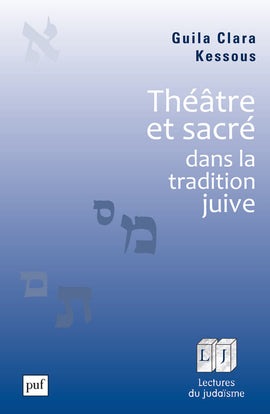 Théâtre et sacré dans la tradition juive book