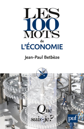 Les 100 mots de l'économie Religion & Esotericism