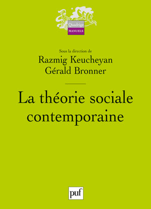 La théorie sociale contemporaine Social Sciences
