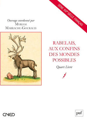 Rabelais, aux confins des mondes possibles : Quart Livre Business, Finance & Career
