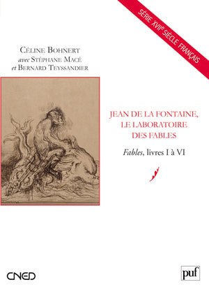 Jean de La Fontaine, le laboratoire des fables : Fables, livres I à VI Business, Finance & Career