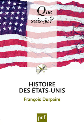 Histoire des Etats-Unis Politics & History