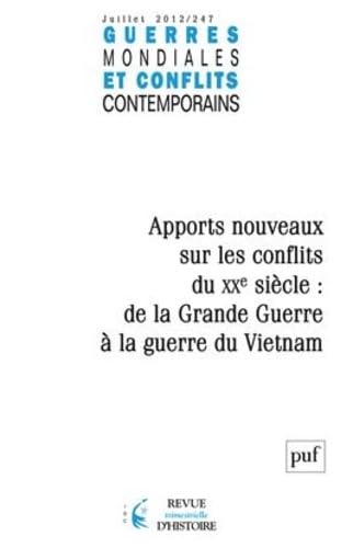 GMCC 2012, n° 247: apports nouveaux sur les conflits du XXe siècle : de la Grande Guerre à la guerre du Vietnam book