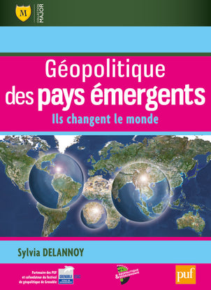 Géopolitique des pays émergents : ils changent le monde Business, Finance & Career