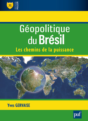 Géopolitique du Brésil : les chemins de la puissance book