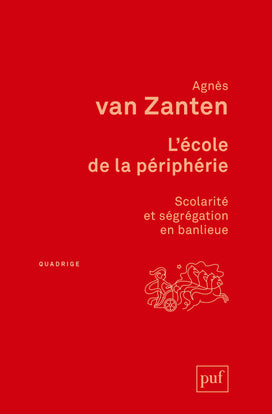 L'école de la périphérie : scolarité et ségrégation en banlieue book
