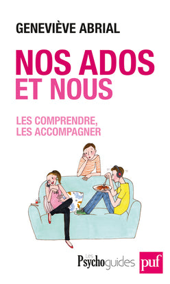 Nos ados et nous : les comprendre, les accompagner Books
