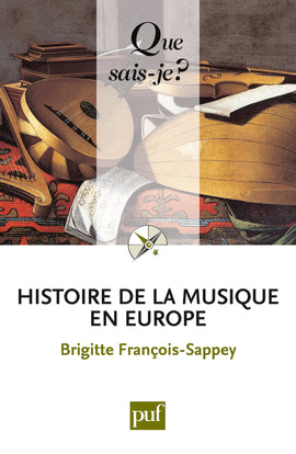 Histoire de la musique en Europe Essays & Short Stories