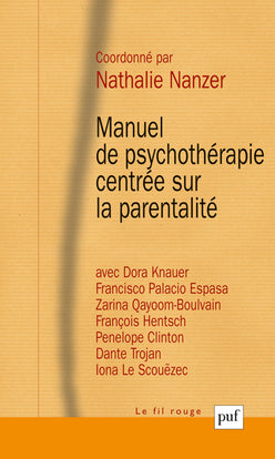 Manuel de psychothérapie centrée sur la parentalité Psychology