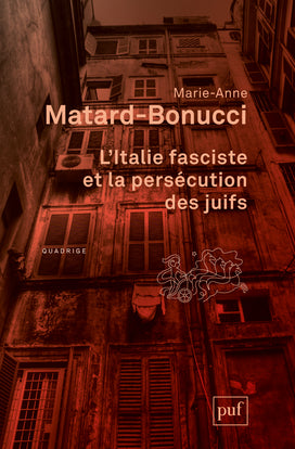L'Italie fasciste et la persécution des Juifs Politics & History