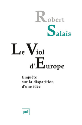 Le viol d'Europe : enquête sur la disparition d'une idée Books