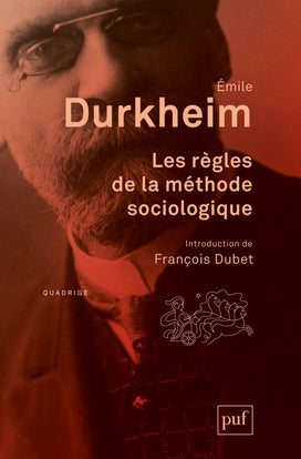 Les règles de la méthode sociologique Social Sciences