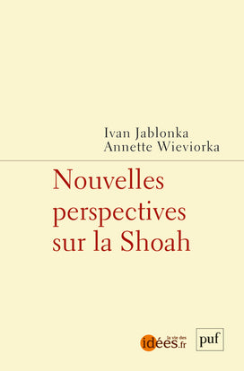 Nouvelles perspectives sur la Shoah book