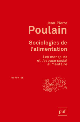 Sociologies de l'alimentation : les mangeurs et l'espace social alimentaire Social Sciences
