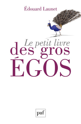 Le petit livre des gros égos Books