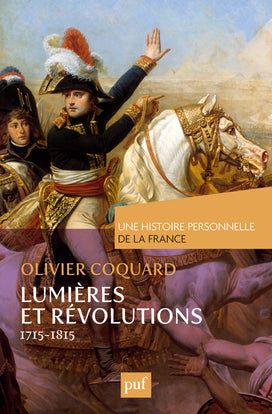 Lumières et révolutions : 1715-1815 Classics