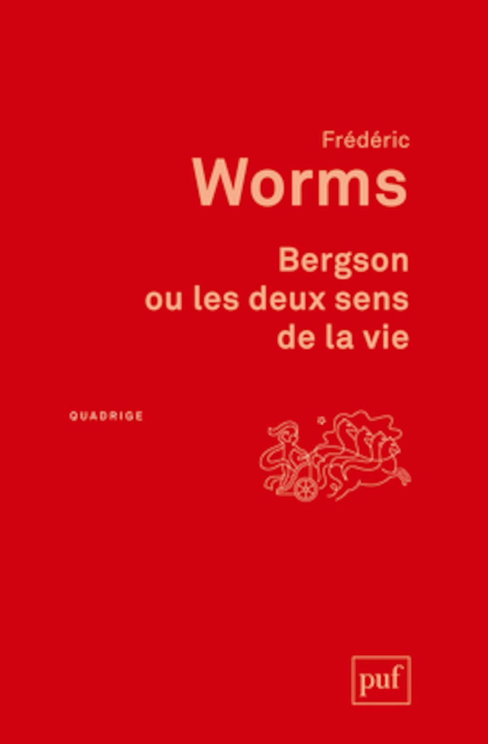 Bergson ou les deux sens de la vie: Étude inédite book