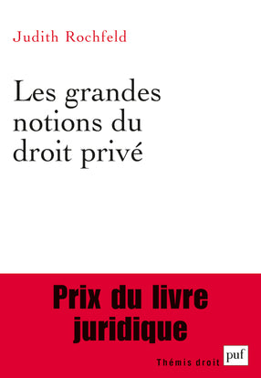 Les grandes notions du droit privé Law