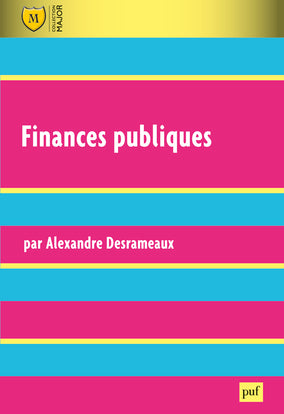 Finances publiques : finances de l'Etat, des collectivités territoriales, de l'Union européenne et de la Sécurité sociale Business, Finance & Career