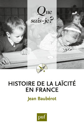 Histoire de la laïcité en France Politics & History