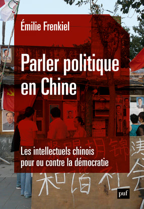Parler politique en Chine : les intellectuels chinois pour ou contre la démocratie Books
